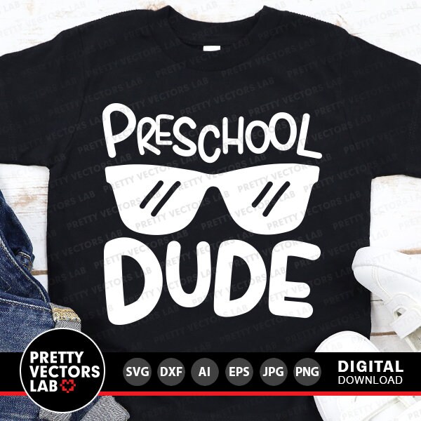 Preschool Dude Svg, Back to School Cut Files, Preschool Svg Dxf Eps Png ...