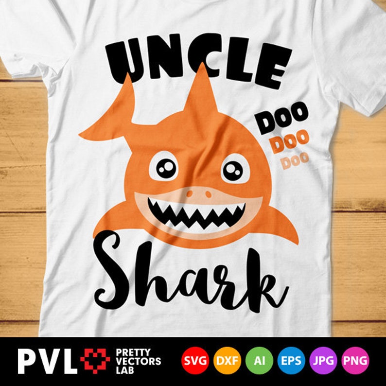 Download Uncle Shark Svg Shark Family Svg Clipart Dxf Eps Png Uncle ...