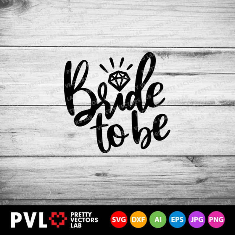 May include: Black and white graphic design with the text "Bride to be" and a diamond ring illustration.
