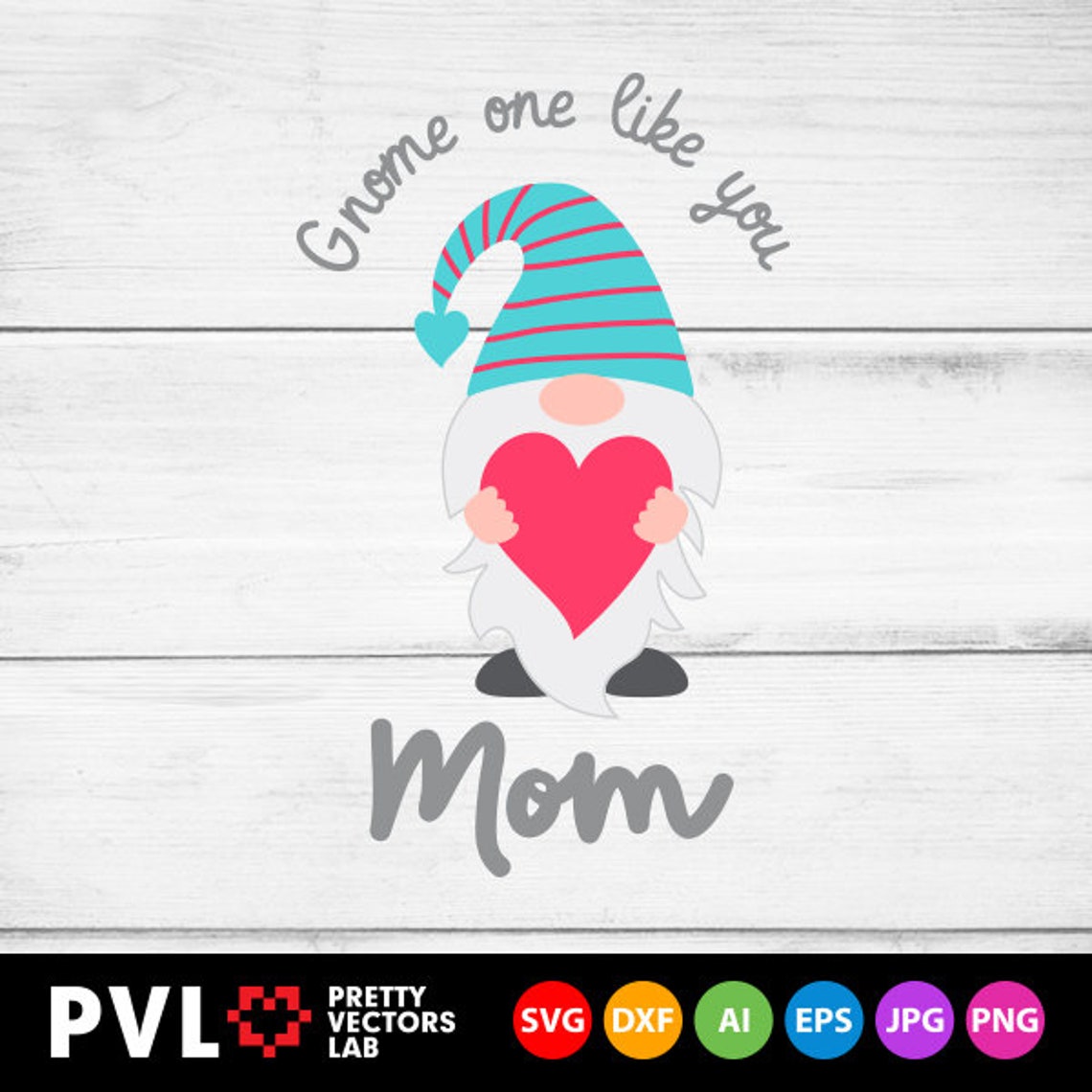 Mother's Day Gnomes Svg Gnome Holding Heart Svg Mom Svg | Etsy