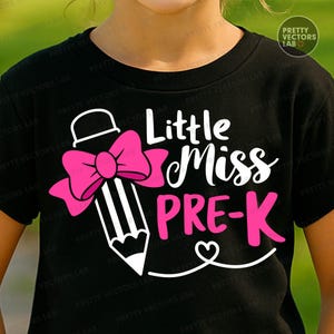 Little Miss Pre-K PNG SVG, tillbaka till skolan Svg Png, förskola Clipart, skolskjortadesign, flickors första skoldag klippfiler, sublimering bild 3
