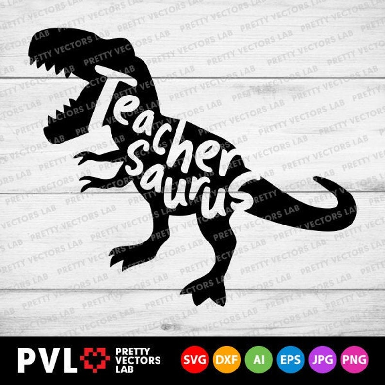 Download Teacher Saurus Svg Back To School Svg Teacher Shirt Design ...