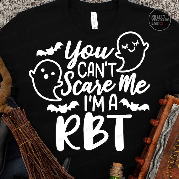 Funny Halloween PNG SVG, Registered Behavioral Therapist Svg, Behavior Therapist Cut Files, Spooky Svg Png, RBT Shirt Design, Sublimation