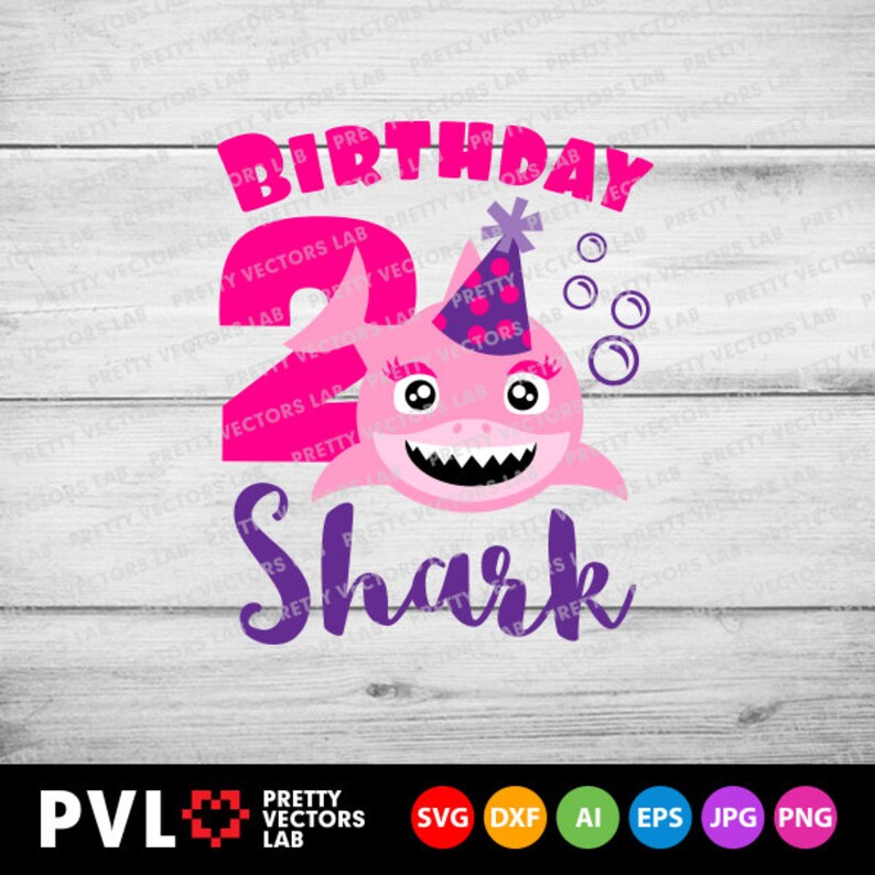Download Shark 2nd Birthday Svg Girl Birthday Shark Svg Dxf Eps Png ...
