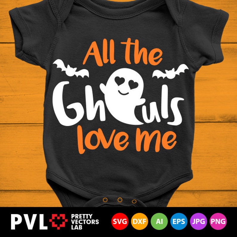 Download All The Ghouls Love Me Svg Halloween Svg Boy Ghost Svg Dxf ...