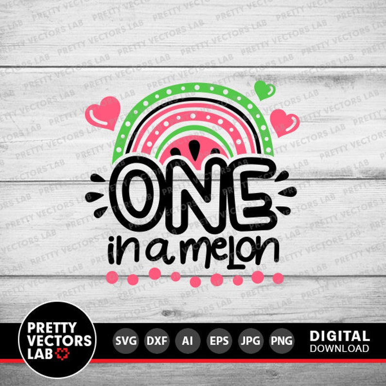 One in a Melon Svg, Summer Cut Files, Watermelon Svg, Rainbow Svg ...