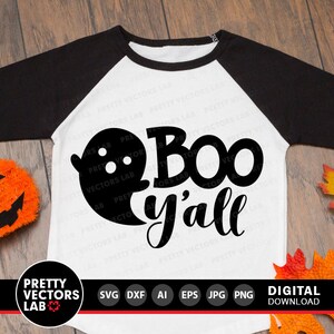 Boo Y'All Svg, Halloween Cut File, Boo Svg, Ghost Svg, Dxf, Eps, Png, Farmhouse Sign Svg, Kids Shirt Design, Baby Clipart, Silhouette Cricut image 4