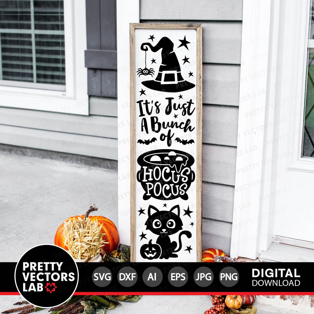 Hocus Pocus Svg, Halloween Cut Files, Vertical Sign Svg, Farmhouse Svg ...
