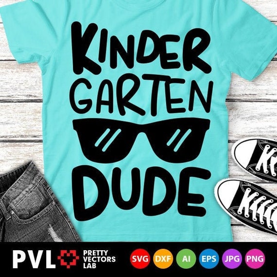 Download Kindergarten Dude Svg Back To School Svg Kindergarten Svg ...