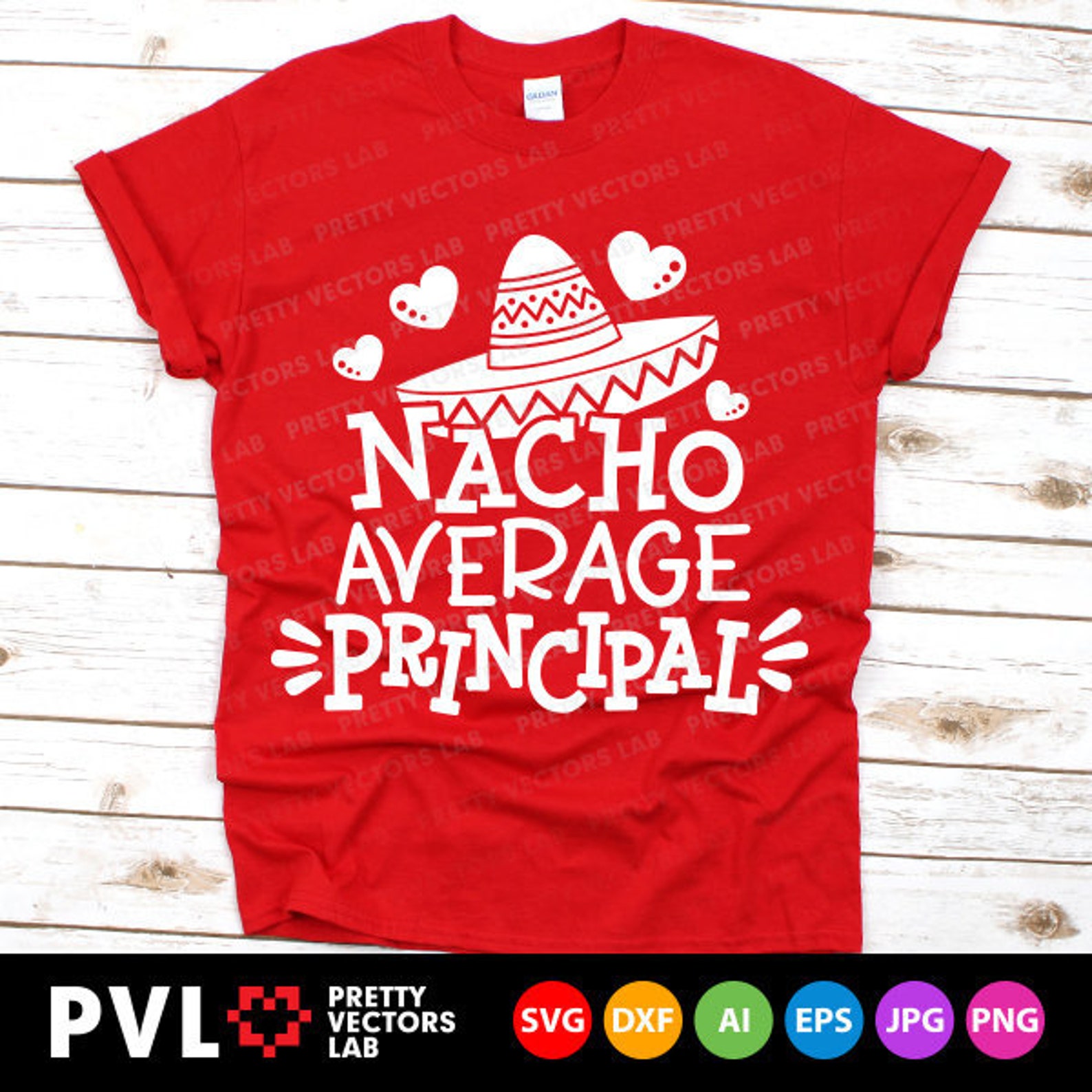 nacho-average-principal-svg-cinco-de-mayo-svg-back-to-school-etsy