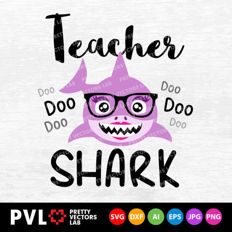Download Teacher Shark Svg Teacher Svg Dxf Eps Teacher Shirt Design Etsy