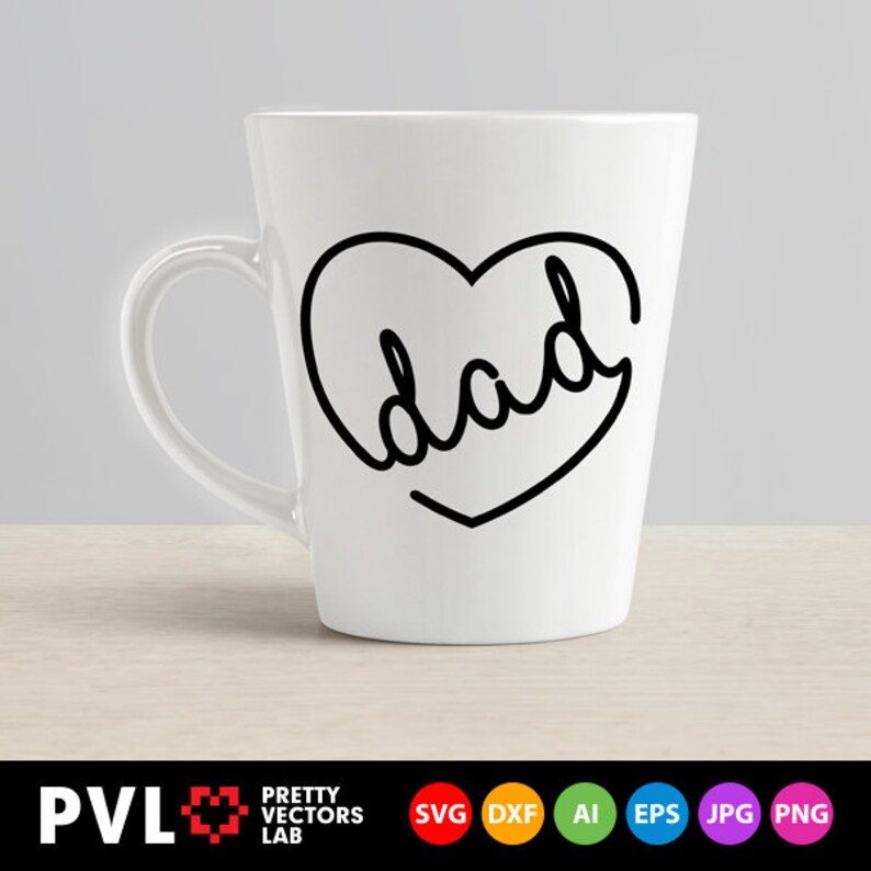 Dad Svg Father's Day Svg Love Daddy Svg Dxf EpsPng | Etsy