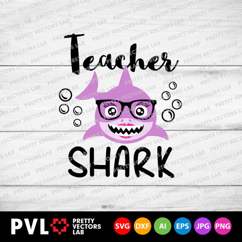 Download Teacher Shark Svg Teacher Svg Dxf Eps Png Teacher Shirt | Etsy