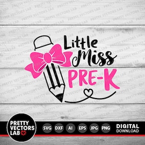 Little Miss Pre-K PNG SVG, tillbaka till skolan Svg Png, förskola Clipart, skolskjortadesign, flickors första skoldag klippfiler, sublimering bild 8