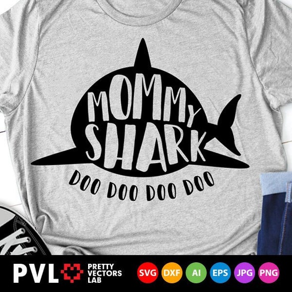 Download Mommy Shark Svg Shark Family Vector Clipart Mommy Shark ...