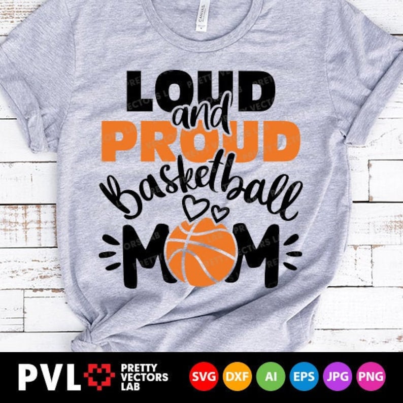 Högljudd och stolt basketmamma Svg, basket Svg, kärleksbasket klippfiler, Cheer Mama Svg, Dxf, Eps, Png, sportcitat, silhuett Cricut bild 1