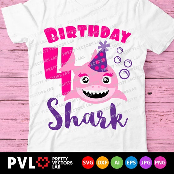 Download Shark 4th Birthday Svg Girl Birthday Shark Svg Dxf Eps Png Etsy