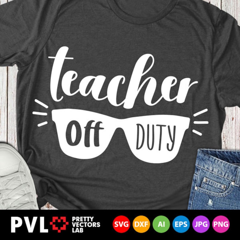 Download Teacher Off Duty Svg Teacher life Svg Summer Holiday Svg ...