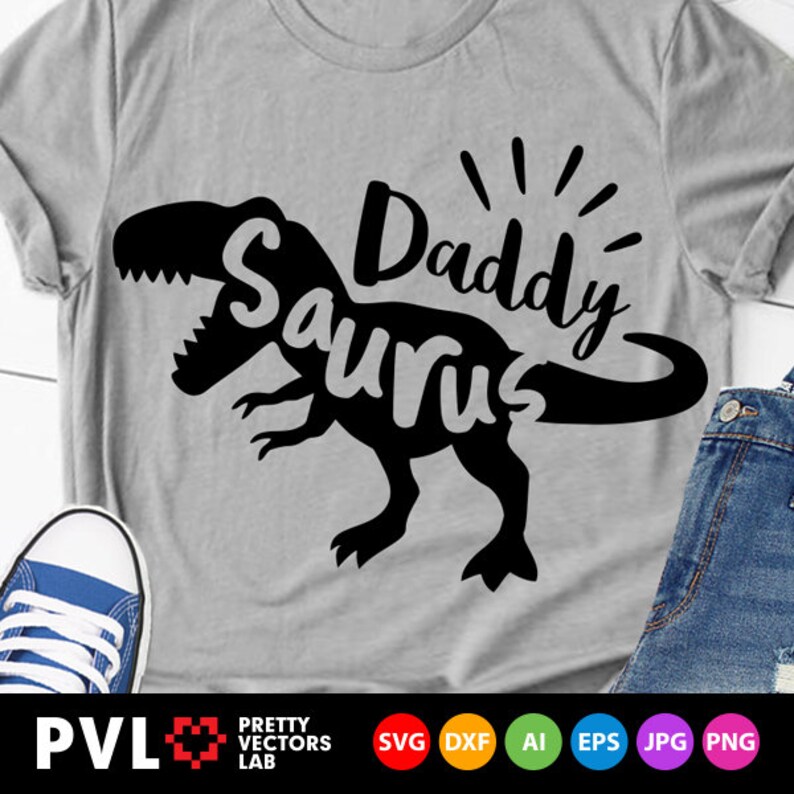 Daddy Saurus Svg T-Rex Dinosaur Svg Dinosaur Dad Svg Dxf ...