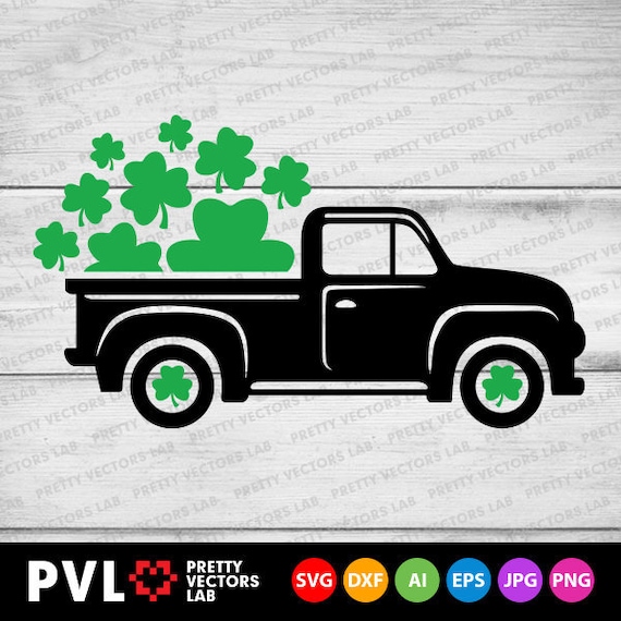 Download St Patrick S Day Old Truck Svg Lucky Svg Cute Shamrock Etsy