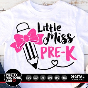 Little Miss Pre-K PNG SVG, tillbaka till skolan Svg Png, förskola Clipart, skolskjortadesign, flickors första skoldag klippfiler, sublimering bild 7
