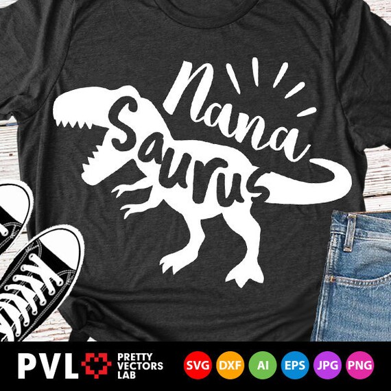 Download Nana Saurus Svg T-Rex Dinosaur Svg Grandmother Svg Dxf | Etsy