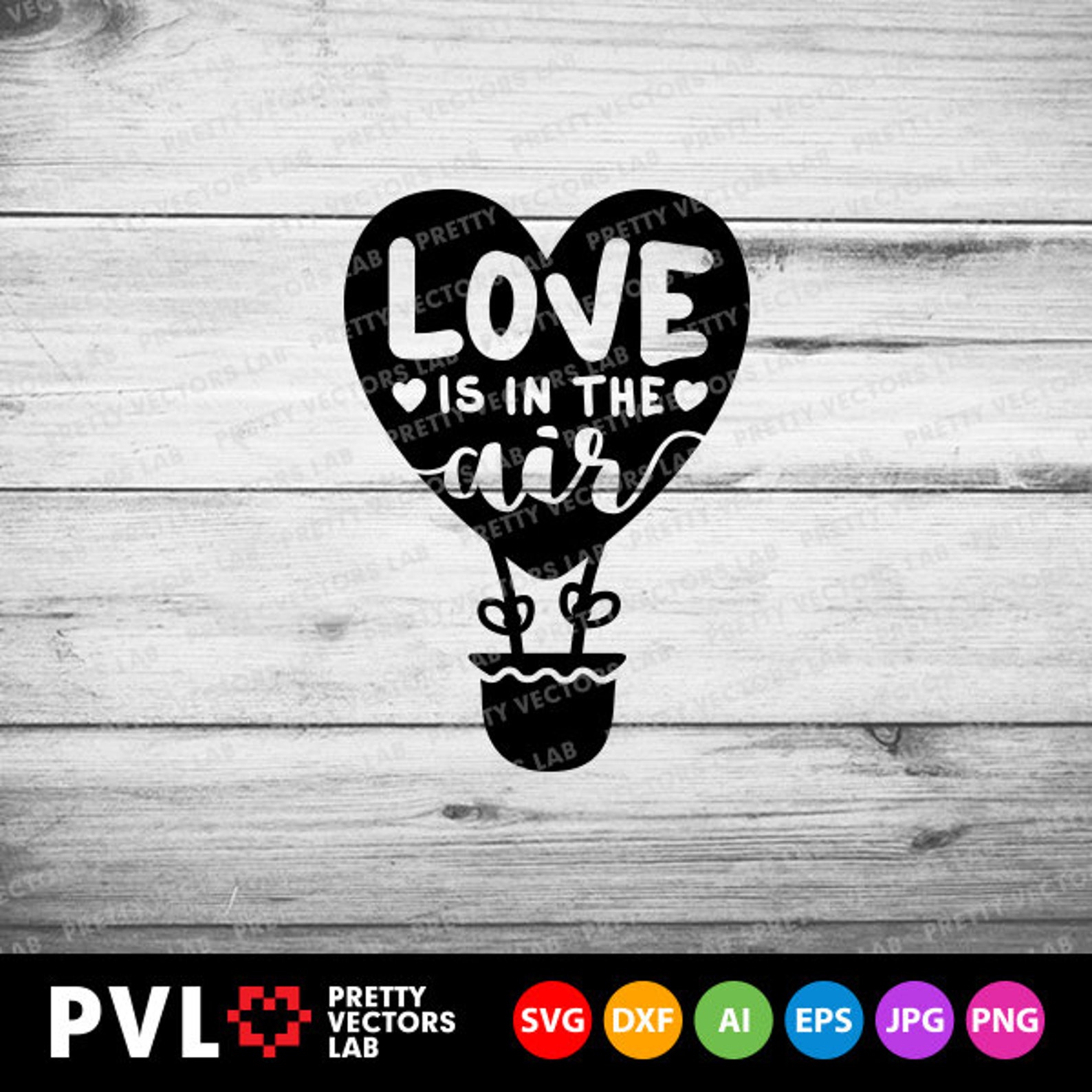 Love is in the Air Svg Valentine’s Day Cut Files Heart - Etsy