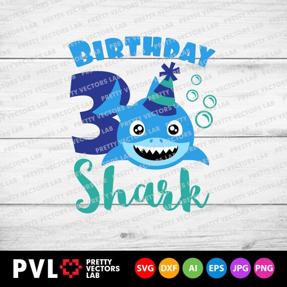 Download Shark 3rd Birthday Svg Boy Birthday Shark Svg Dxf Eps Png Etsy