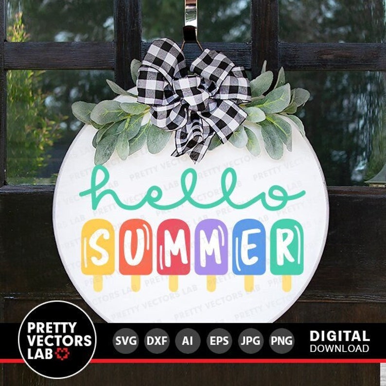 May include: A round wooden sign with the text "hello summer" in green script.  The word "summer" is spelled out with colorful popsicle graphics.