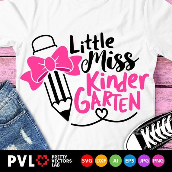 Download Little Miss Kindergarten Svg Back To School Svg School Shirt Etsy
