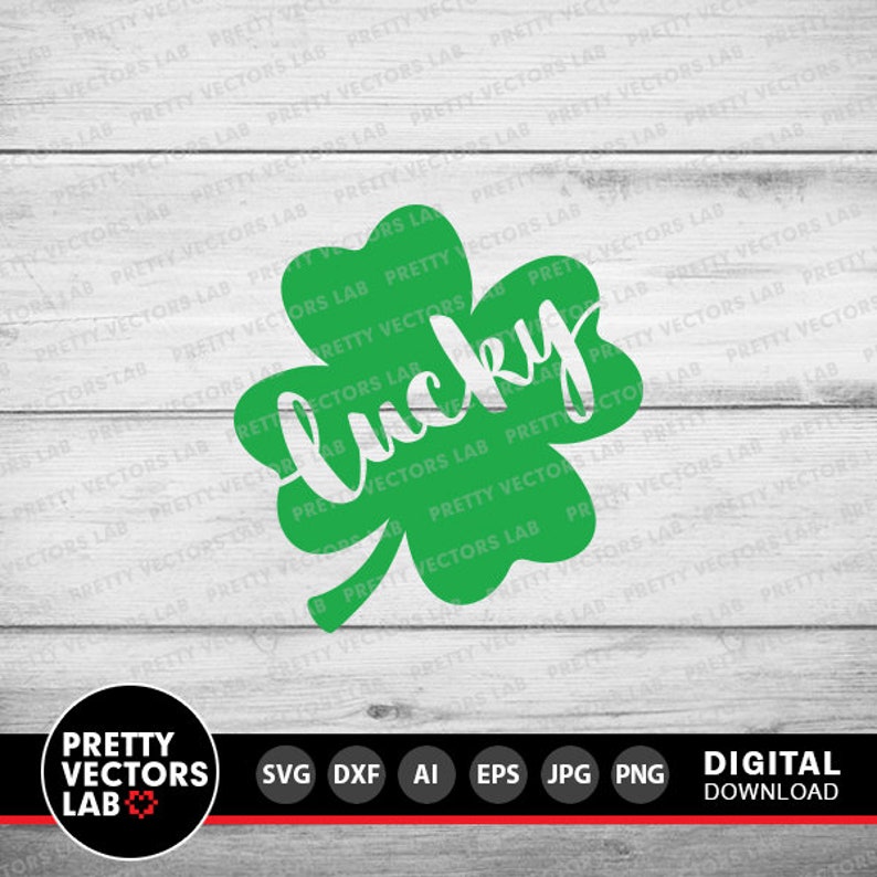 Lucky Shamrock Svg, St. Patrick's Day Cut Files, Four Leaf Clover Svg ...