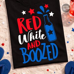 Rödvit och berusad PNG SVG, 4 juli Svg Png, rolig fjärde juli-grafik, Amerika, USA-skjortdesign, sublimering (digital nedladdning) bild 7