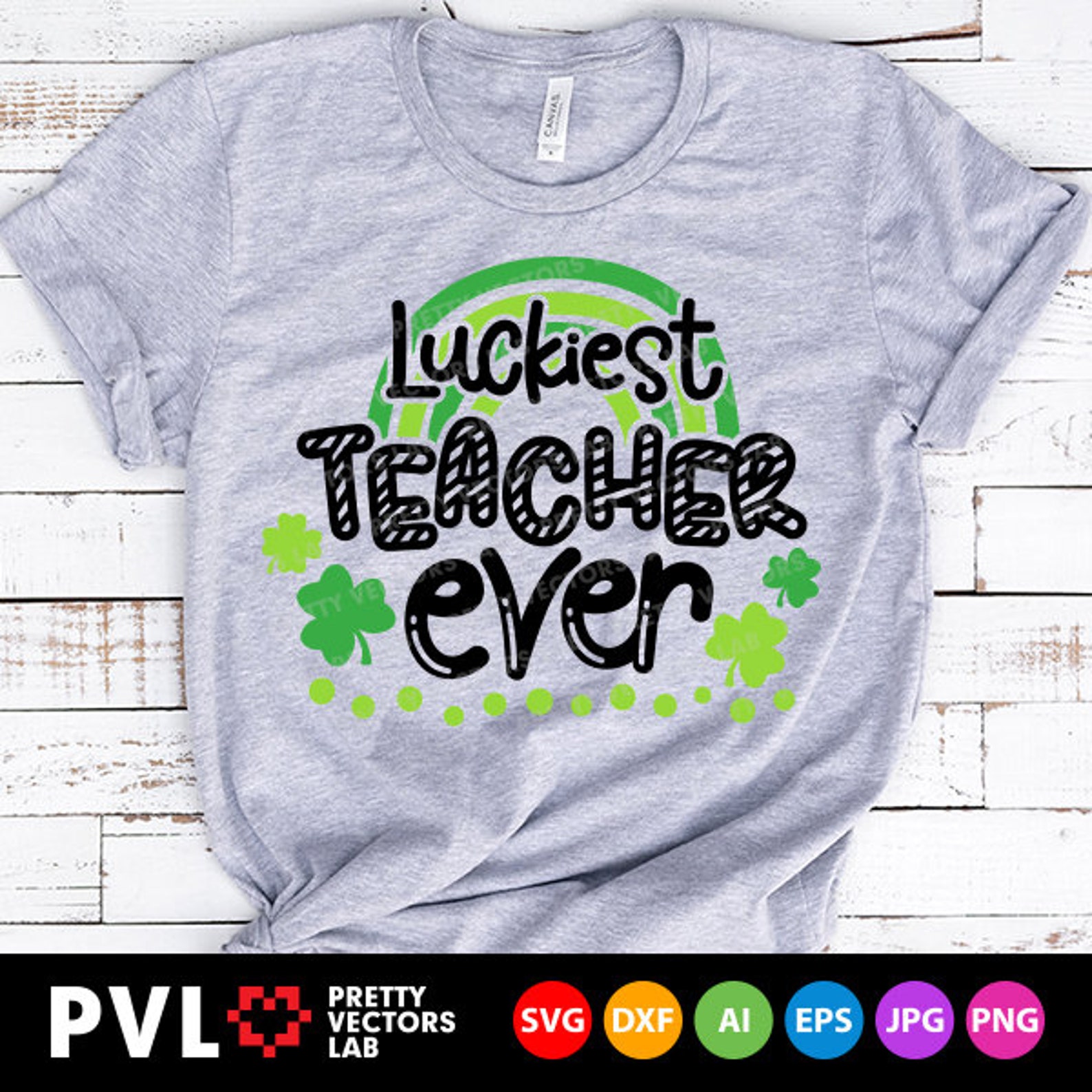 Download Luckiest Teacher Ever Svg St. Patrick's Day Svg Rainbow | Etsy