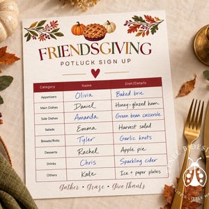 May include: A Friendsgiving potluck sign-up sheet featuring autumn-themed illustrations of pumpkins, a pie, and fall leaves. The document includes a table with columns for category, name, and dish details, with handwritten entries and the text Gather, Graze, Give Thanks.