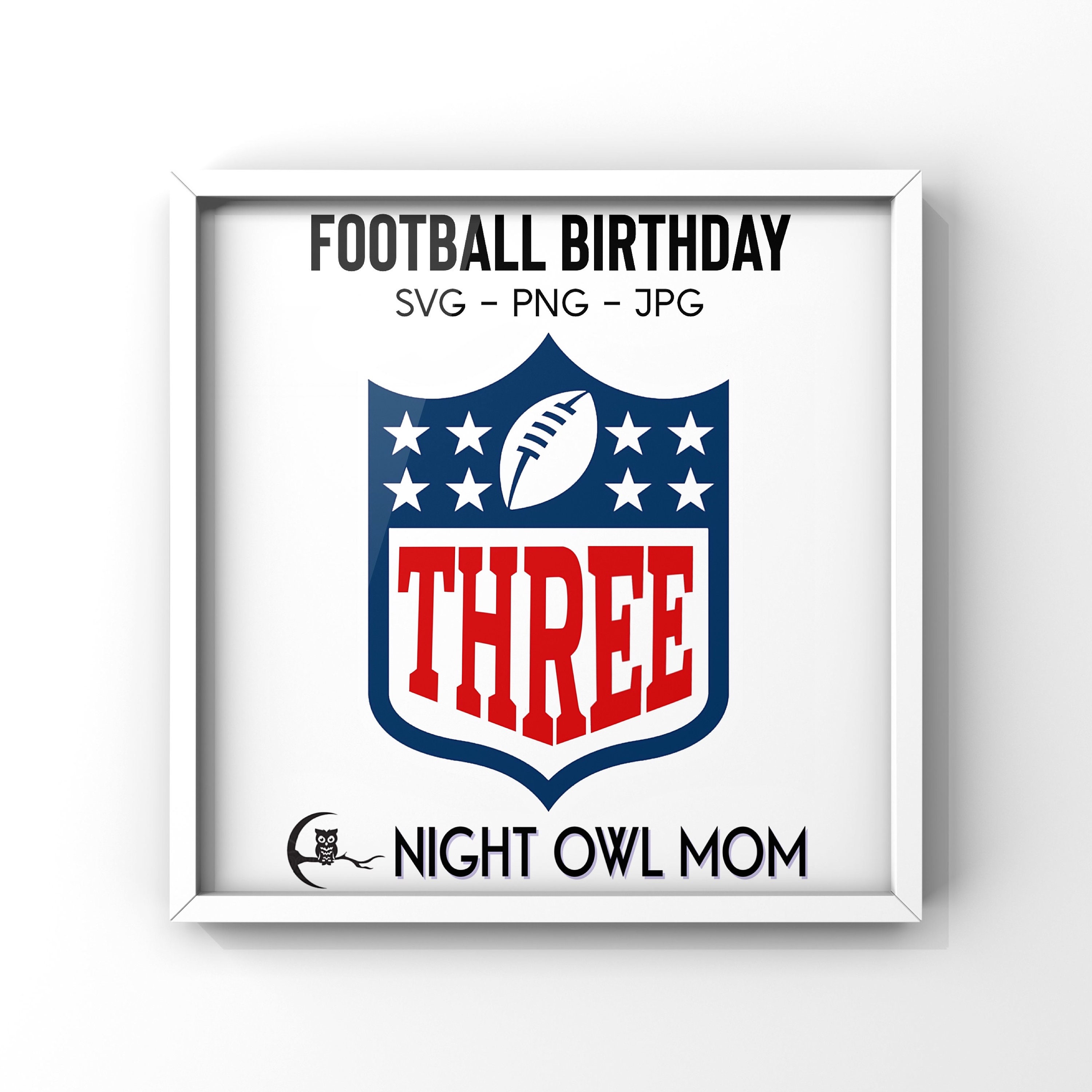 NFL Football Theme Birthday THREE Digital Download File | Etsy