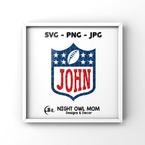 Football Birthday Party Shirt Design &quot;JOHN&quot;, Instant Digital Download - svg, png, jpg