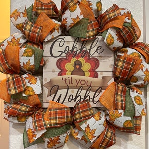FARMHOUSE THANKSGIVING TURKEY Gobble Til You Wobble Wreath, Burlap Deco Mesh, Rustic, Leaves, Plaid, Fall, Front Door, Autumn Home Decor,