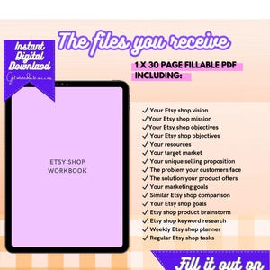 Pode incluir: Um caderno digital para loja Etsy com uma capa roxa e o texto "Etsy Shop Workbook" na tela de um tablet. O texto "The files you receive" est&aacute; em uma caixa roxa acima do tablet. O texto "1x 30 Page Fillable PDF Including" est&aacute; em uma caixa roxa abaixo do tablet. O texto "Fill it out on your device" est&aacute; em uma caixa roxa na parte inferior da imagem.