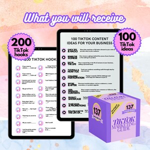 May include: A digital marketing guide for TikTok with 200 TikTok hooks, 100 TikTok content ideas for your business, and 137 TikTok templates. The guide is displayed on a tablet and a purple box with the text "TikTok Marketing Guide" on it.