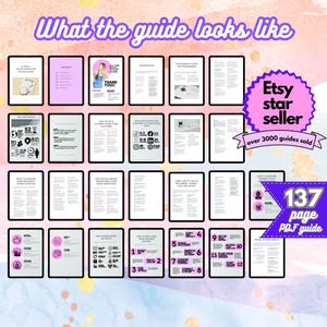May include: A collage of images showing the contents of a 137-page PDF guide titled "Etsy Star Seller: Over 3000 Guides Sold". The guide includes information on how to make money on Etsy, how to grow your Etsy business, and how to become an Etsy star seller.