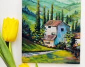 Peinture sur toile - Custom small painting Toscana - Custom Landscape painting, painting on canvas-18-24 cm.