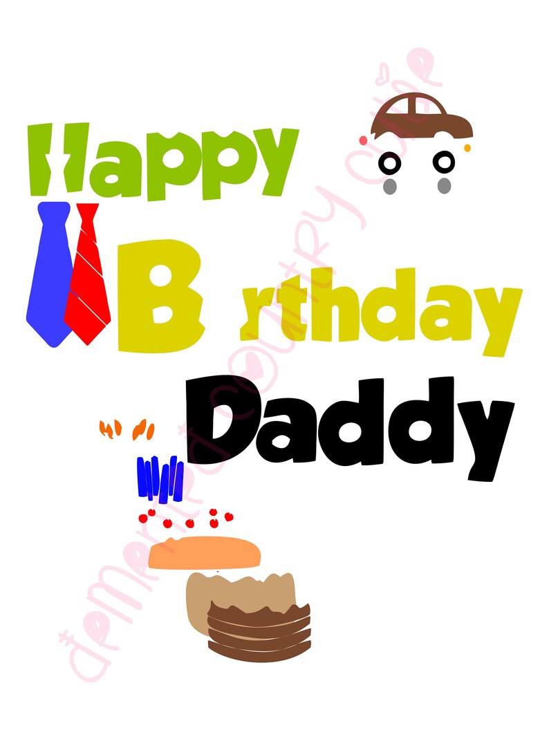 Download Happy Birthday Daddy Dad SVG Clipart Cutfile cut file vector | Etsy