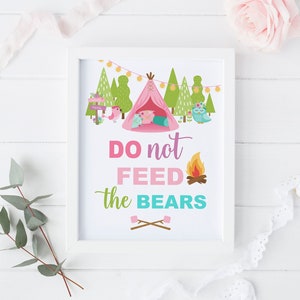Do Not Feed the Bears Sign printable, Glamping birthday decorations, Girl camping party, Camp, Pink Teepee, Digital, 006