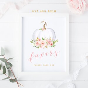 Favors Sign Printable, Fall Girl Baby Shower favor sign, blush pink and gold birthday party, White Pumpkin Table Decor, instant download 011