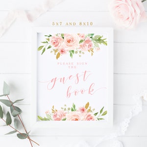 Please sign the Guest Book Sign Printable, Blush Pink Floral Girl Baby Shower, Wedding Table Decor, Birthday party, Guestbook Sign, 010
