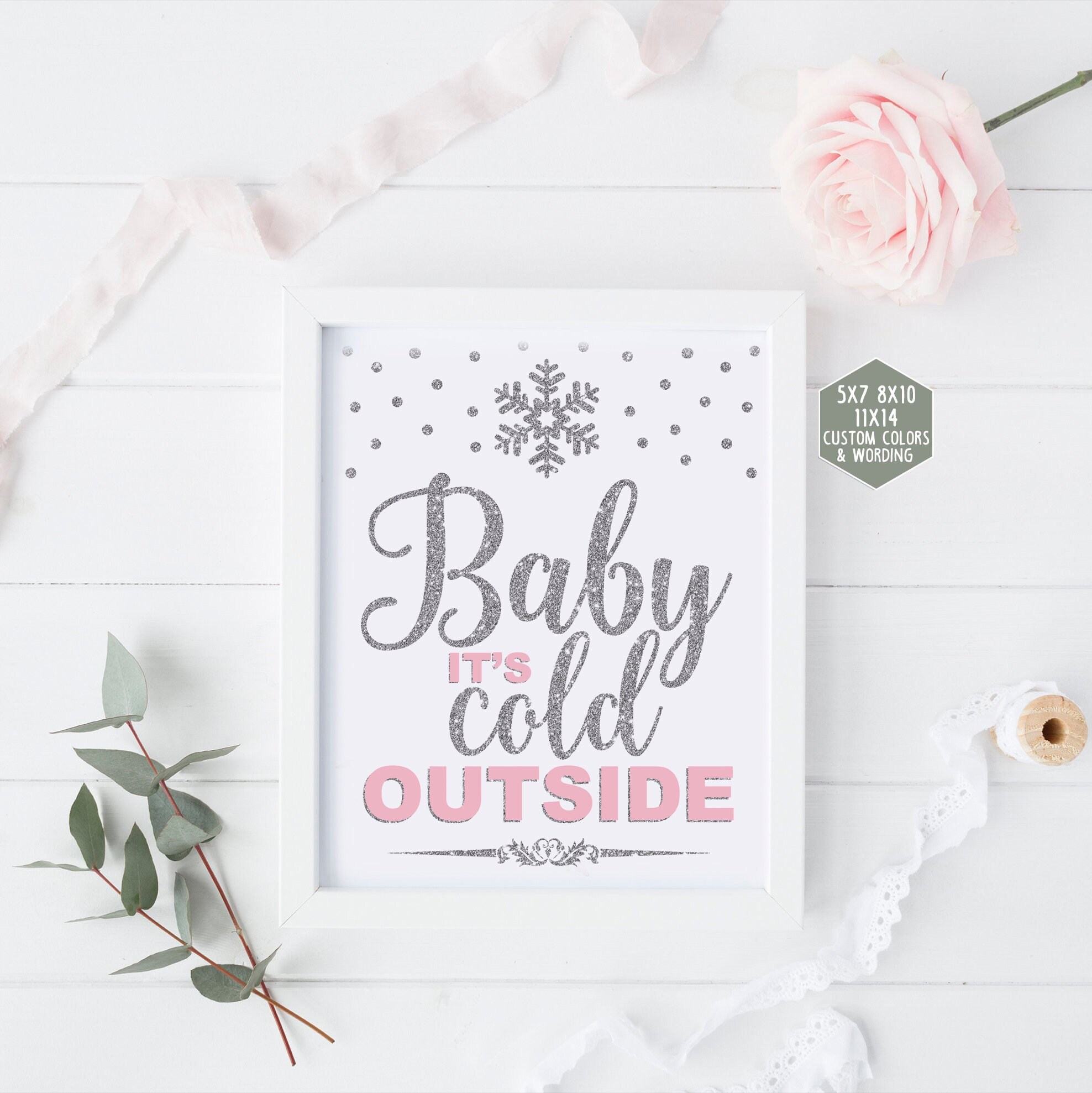 Baby its cold outside sign printable winter onederland | Etsy