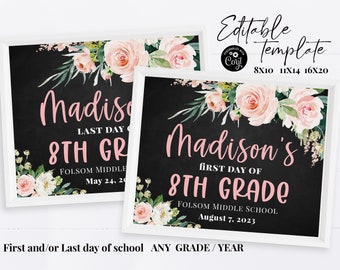 ANY GRADE Editable First & Last day of school sign printable, Personalized Floral Back to school poster, Blush pink, Graduation template