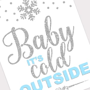Baby Its Cold Outside Sign Printable Winter Onederland - Etsy