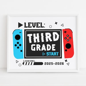 Level 3rd grade Start 2025-2026, First Day of 3rd Grade Printable Sign, Boy Gamer back to school Photo prop Digital file Instant download S2