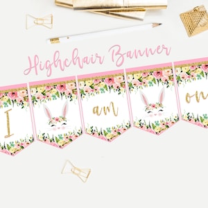 Ich bin ein Hochstuhl Banner Printable, floral Some Bunny Is One Geburtstagsbanner, rosa und gold Geburtstagsparty Wimpelkette, sofortiger download 002